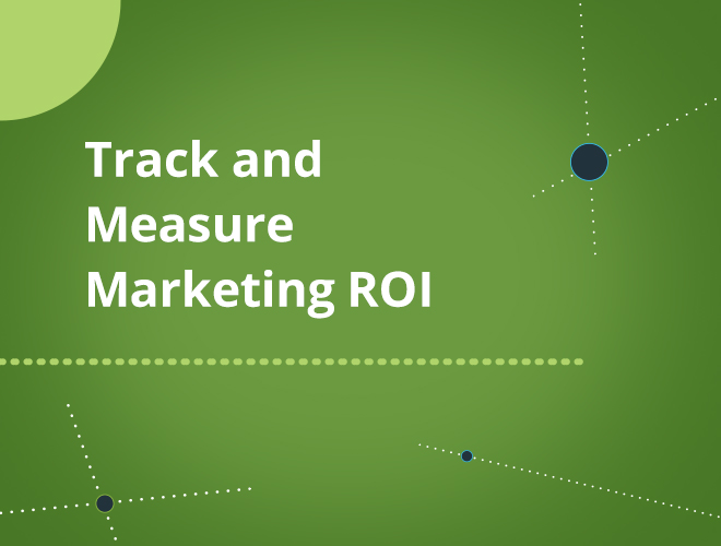 track and measure marketing roi